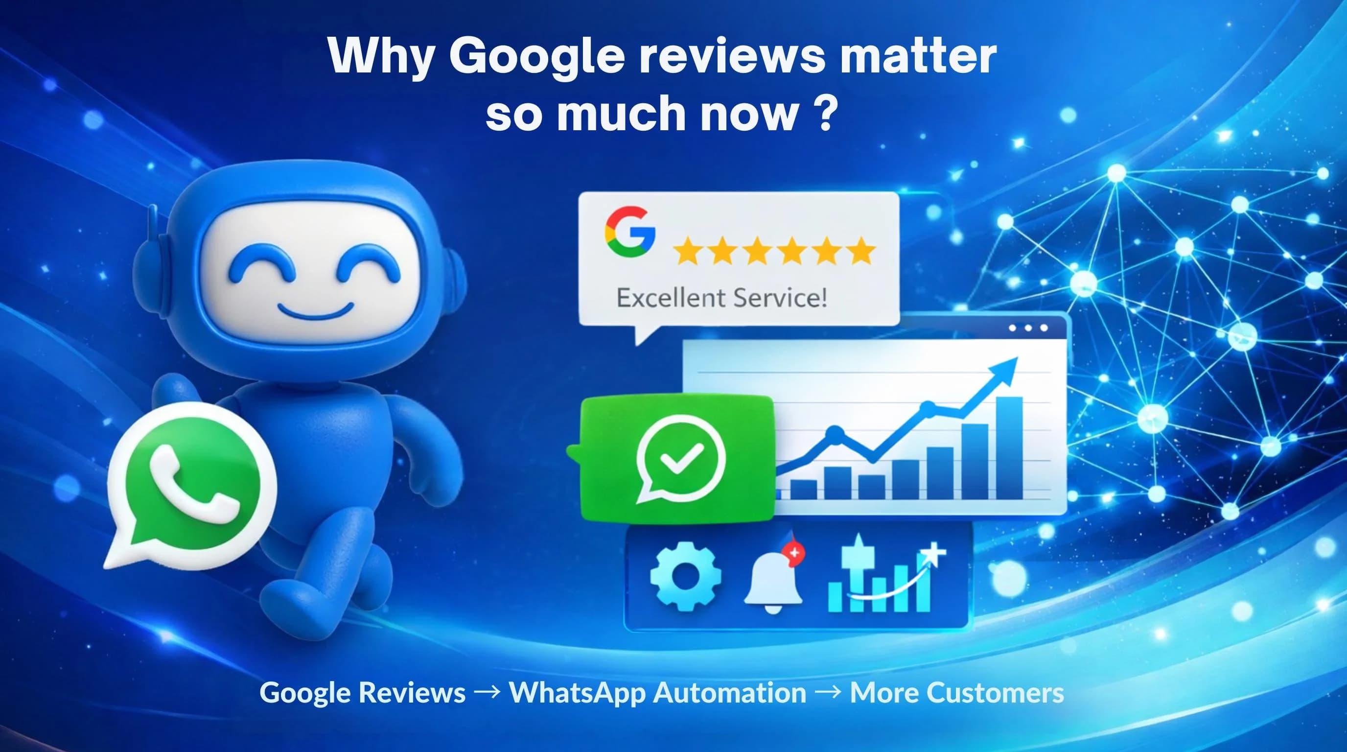 Why Google reviews matter so much now 