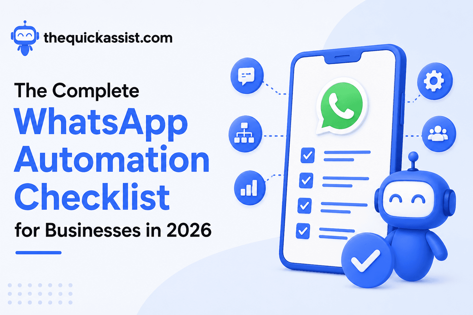 The Complete WhatsApp Automation Checklist for Businesses in 2026
