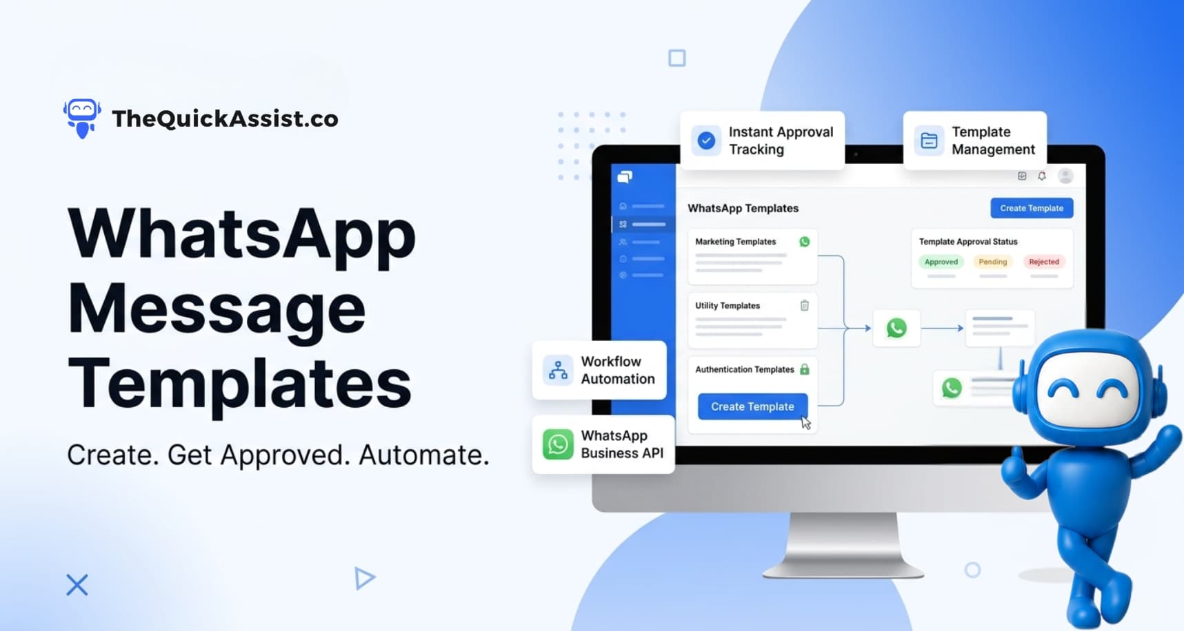 How to Create WhatsApp Message Templates That Get Approved Faster